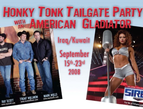 HONKY TONK TAILGATE PARTY AND GLADIATOR ENTERTAIN THE TROOPS